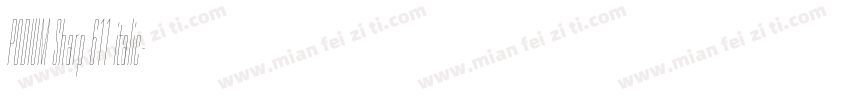 PODIUM Sharp 611 italic字体转换